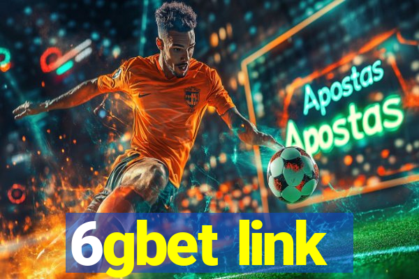 6gbet link